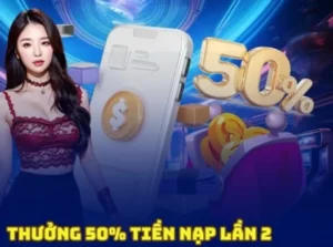 Nạp Lần 2 Tặng 50% Tại Nhà Cái SV66: Cơ Hội Vàng